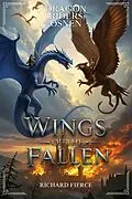 E-Book (epub) Wings of the Fallen von Richard Fierce