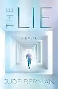Kartonierter Einband The Lie von Jude Berman