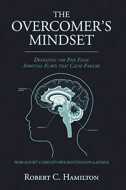 E-Book (epub) THE OVERCOMER'S MINDSET von Robert C. Hamilton