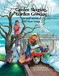 E-Book (epub) Garden Sleeping, Garden Growing von Diana Magnuson