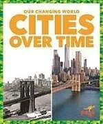 Fester Einband Cities Over Time von Kristine Spanier