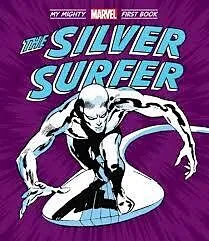 E-Book (epub) The Silver Surfer: My Mighty Marvel First Book von Marvel Entertainment Buscema