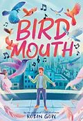 E-Book (epub) Bird Mouth von Robin Gow