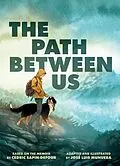 E-Book (epub) The Path Between Us von José Luis Munuera