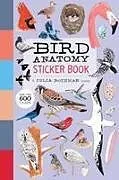 Kartonierter Einband Bird Anatomy Sticker Book von Julia Rothman