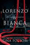 E-Book (epub) Lorenzo & Bianca von Tina Folsom