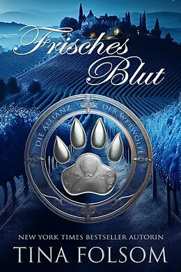 E-Book (epub) Frisches Blut von Tina Folsom