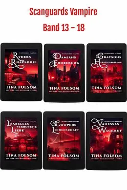 E-Book (epub) Scanguards Vampire (Band 13 - 18) von Tina Folsom