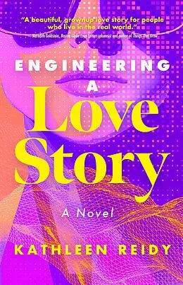 E-Book (epub) Engineering a Love Story von Kathleen Reidy