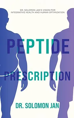 E-Book (epub) Peptide Prescription von Solomon Jan
