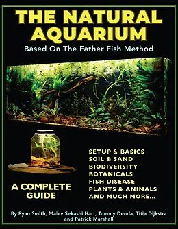 E-Book (epub) The Natural Aquarium von Ryan Smith, Maiev Sekashi Hart, Tommy Denda