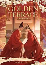 Kartonierter Einband Golden Terrace (Novel) Vol. 1 von Cang Wu Bin Bai