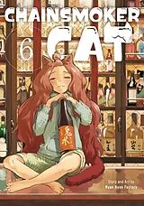 Kartonierter Einband Chainsmoker Cat Vol. 6 von Nyan Nyan Factory
