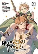 Kartonierter Einband Mushoku Tensei: Jobless Reincarnation (Manga) Vol. 23 von Rifujin Na Magonote