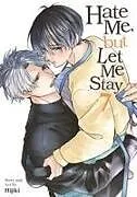 Kartonierter Einband (Kt) Hate Me, but Let Me Stay Vol. 7 von Hijiki
