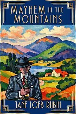 E-Book (epub) Mayhem in the Mountains von Jane Loeb Rubin