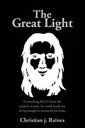 E-Book (epub) The Great Light von Christian j. Raines