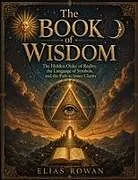 Kartonierter Einband (Kt) The Book of Wisdom von Elias Rowan