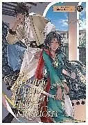 Kartonierter Einband The Eccentric Doctor of the Moon Flower Kingdom Vol. 14 von Tohru Himuka