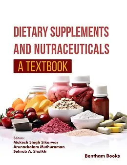 E-Book (epub) Dietary Supplements and Nutraceuticals: A Textbook von 
