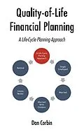 E-Book (epub) Quality-of-Life Financial Planning von Dan Corbin