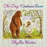 Fester Einband The Day Kindness Came von Phyllis Harris