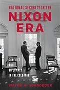 E-Book (epub) National Security in the Nixon Era von Wayne A. Schroeder