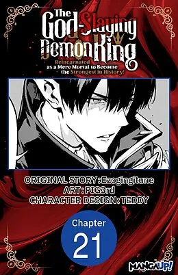 E-Book (epub) The God-Slaying Demon King: Reincarnated as a Mere Mortal to Become the Strongest in History! #021 von Ezogingitune, Pig3rd