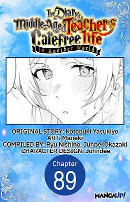E-Book (epub) The Diary of a Middle-Aged Teacher's Carefree Life in Another World #089 von Yasukiyo Kotobuki, Maneki