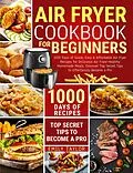 E-Book (epub) Air Fryer Cookbook For Beginners von Emily Taylor