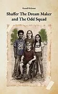 E-Book (epub) Shaffer The Dream Maker and The Odd Squad von Russell Kirkman