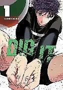 Kartonierter Einband Dig It 1 von Yoshidamaru