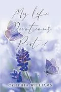 E-Book (epub) My Life Devotions von Cynthia Williams
