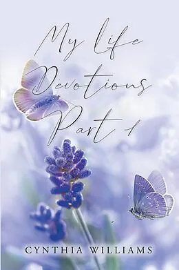 E-Book (epub) My Life Devotions von Cynthia Williams