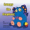 E-Book (epub) Lumpy The Elephant von Diana Hawkins