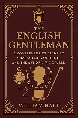 E-Book (epub) The English Gentleman von William Hart