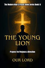E-Book (epub) The Young Lion von Our Lord