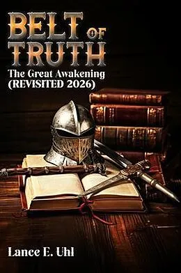 E-Book (epub) Belt of Truth von Lance E. Uhl
