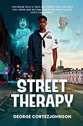 E-Book (epub) Street Therapy von George Cortez Johnson