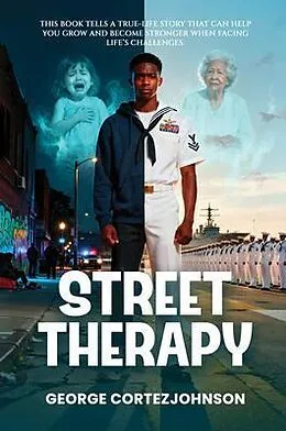 E-Book (epub) Street Therapy von George Cortez Johnson