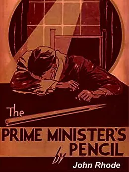 E-Book (epub) Prime Minister's Pencil (Book 4) von John Rhode