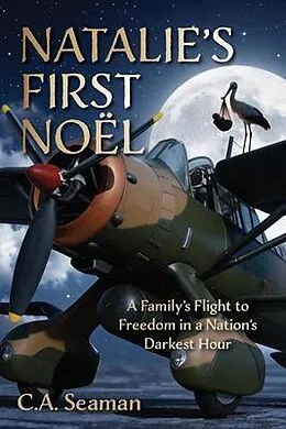 E-Book (epub) NATALIE'S FIRST NOËL von C. A. Seaman