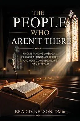 E-Book (epub) The People Who Aren't There von Brad D D Nelson