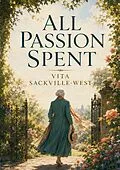E-Book (epub) All Passion Spent von Vita Sackville-West