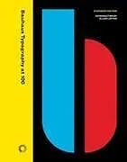 Fester Einband Bauhaus Typography at 100 von Rob Saunders