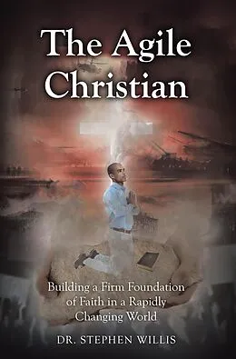 E-Book (epub) The Agile Christian von Stephen Willis