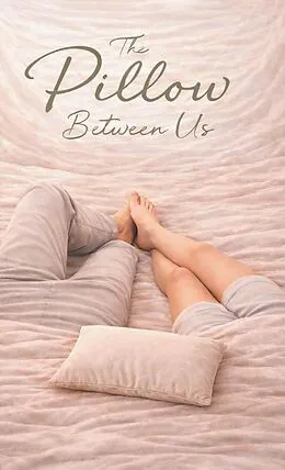 E-Book (epub) The Pillow Between Us von Joshua Allen