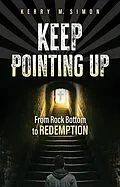 E-Book (epub) Keep Pointing Up von Kerry Simon