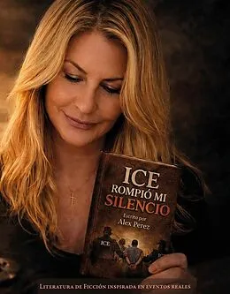 E-Book (epub) ICE Rompió Mi Silencio von Alex Perez