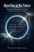 E-Book (epub) Algorithm of the Future von Pawel Kozycz
